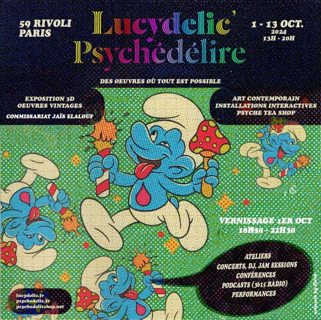 Affiche de l'exposition 'Lucydelic Psychédélire' au 59 Rivoli à Paris, du 1er au 13 octobre 2024. Œuvres d'art psychédéliques contemporaines, performances, installations interactives et événements culturels. Vernissage avec concert live et DJ set.