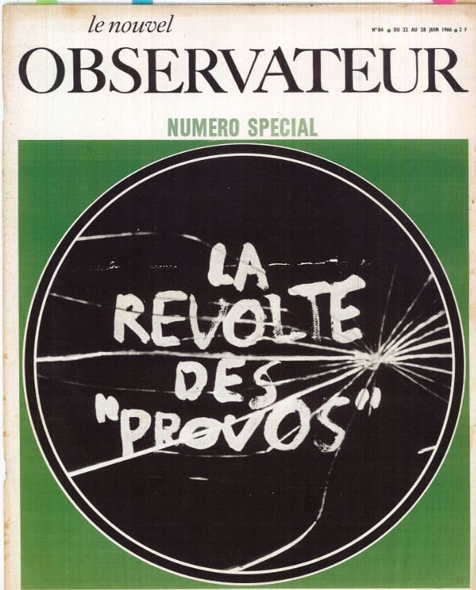 Le nouvel Observateur, La révolte des Provos, 1966 (Collection Elalouf)