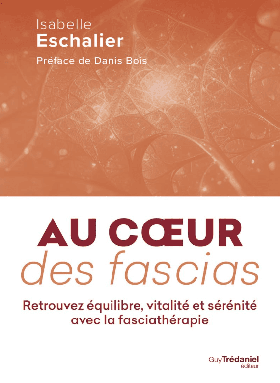 au coeur des fascias